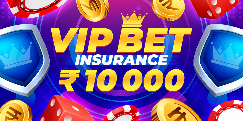 VIP BET INSURANCE